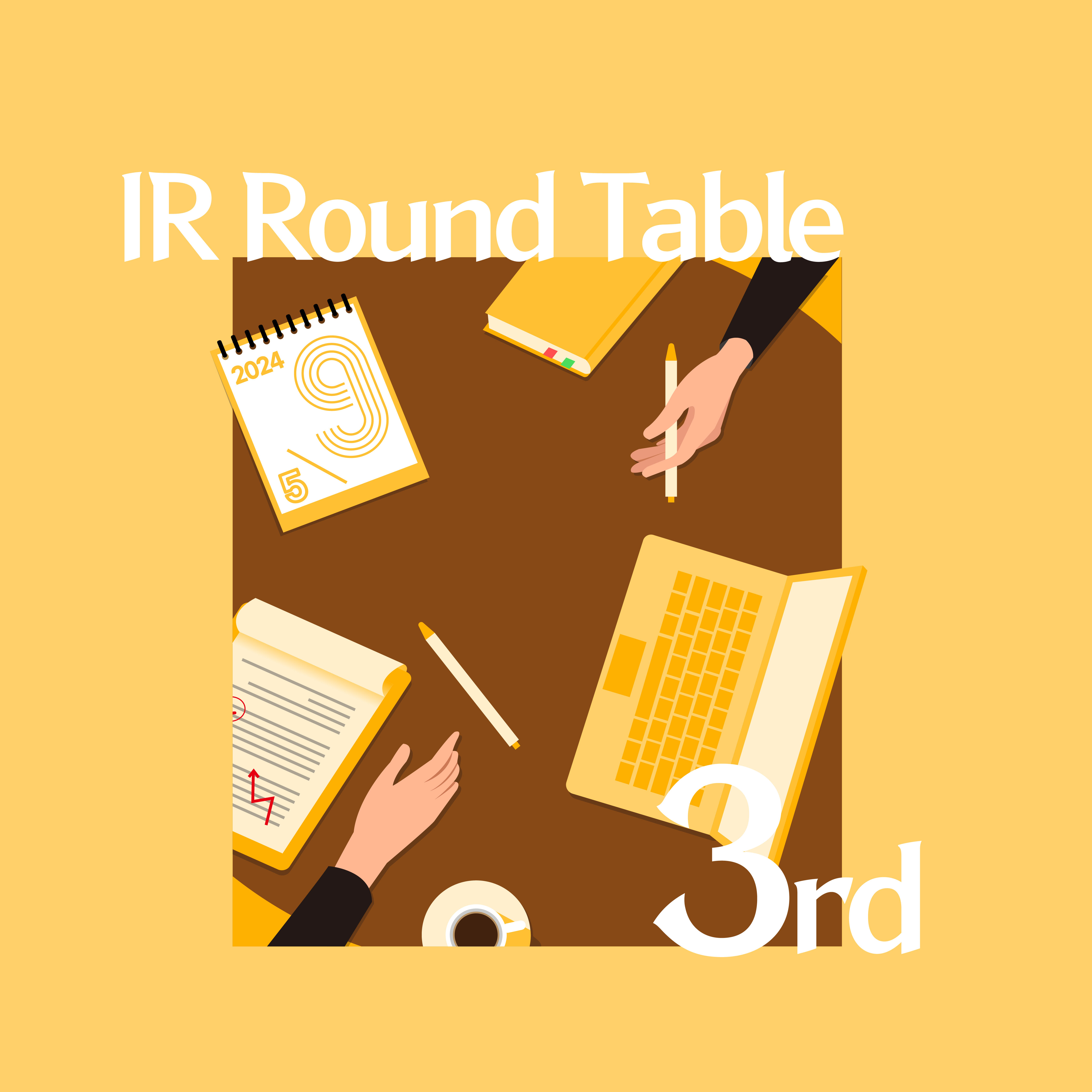 2024 3rd IR Round Table